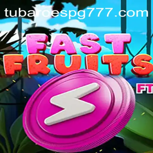 FastFruits: Descubra o Novo Fenômeno dos Jogos Digitais